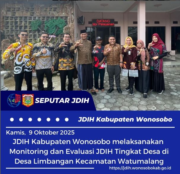 Monitoring dan Evaluasi Pengelolaan JDIH Tingkat Desa di Desa Limbangan Kecamatan Watumalang
