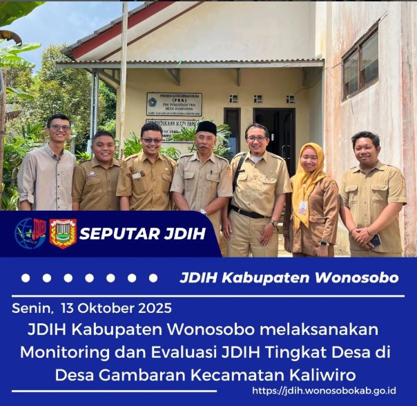 Monitoring dan Evaluasi Pengelolaan JDIH Tingkat Desa di Desa Gambaran Kecamatan Kaliwiro
